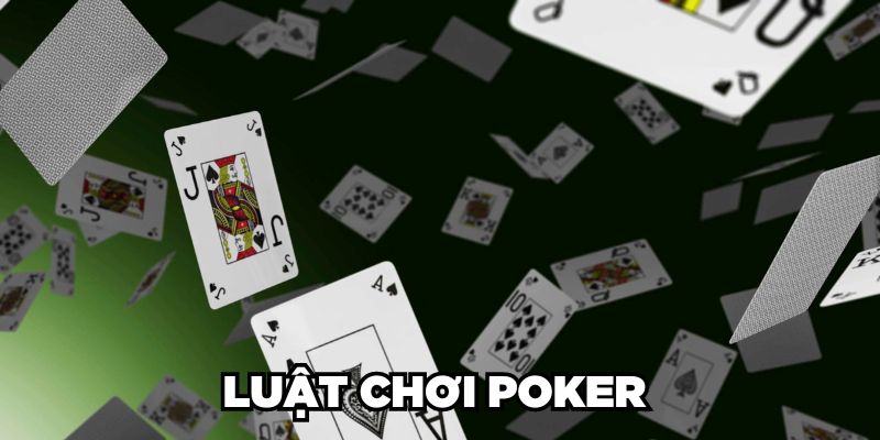 Luật chơi Poker